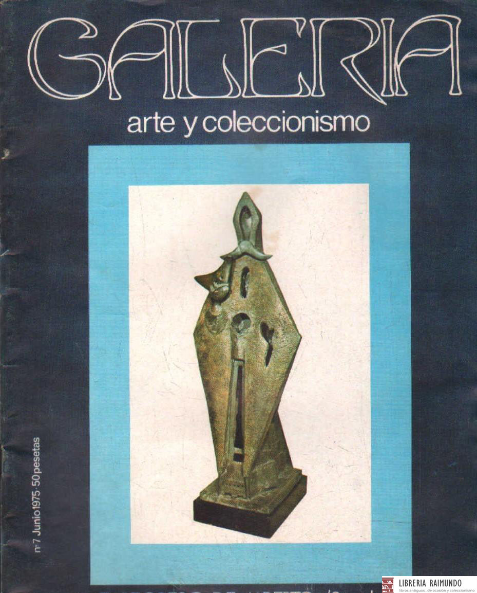 GALERIA ARTE Y COLECCIONISMO. Nº 7 JUNIO 1975