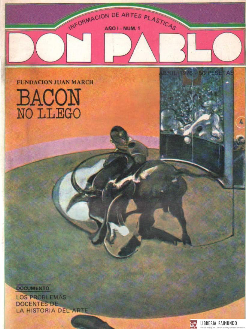 DON PABLO, INFORMACION DE LAS ARTES PLASTICAS. AÑO 1, NUM. 1 (ABRIL 1976)