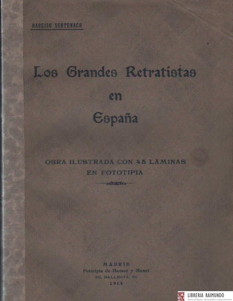 LOS GRANDES RETRATISTAS EN ESPAÑA