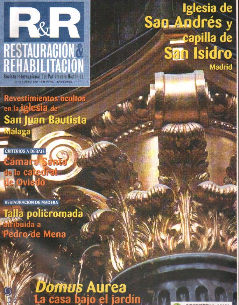 R&R. RESTAURACIÓN Y REHABILITACIÓN, REV. INT. DEL PATRIMONIO HISTORICO. Nº53, JUNIO. 2001