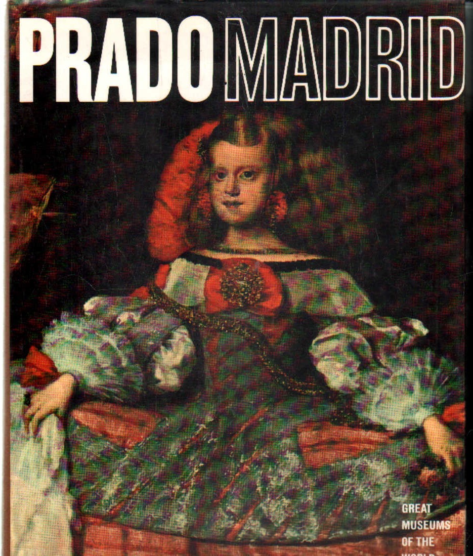 GREAT MUSEUMS OF THE WORLD: PRADO MADRID
