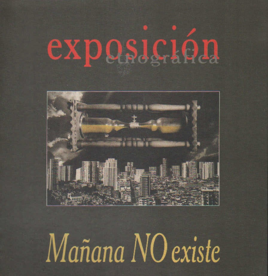MAÑANA NO EXISTE. COLECCIÓN DE ÁNGEL ESTEVEZ
