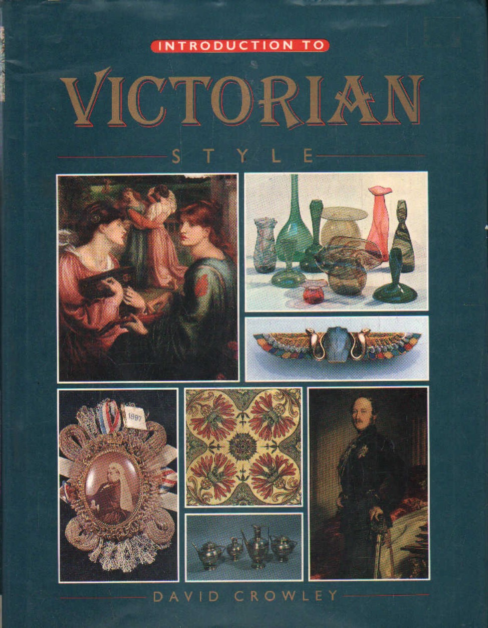 INTRODUCTION TO VICTORIAN STYLE