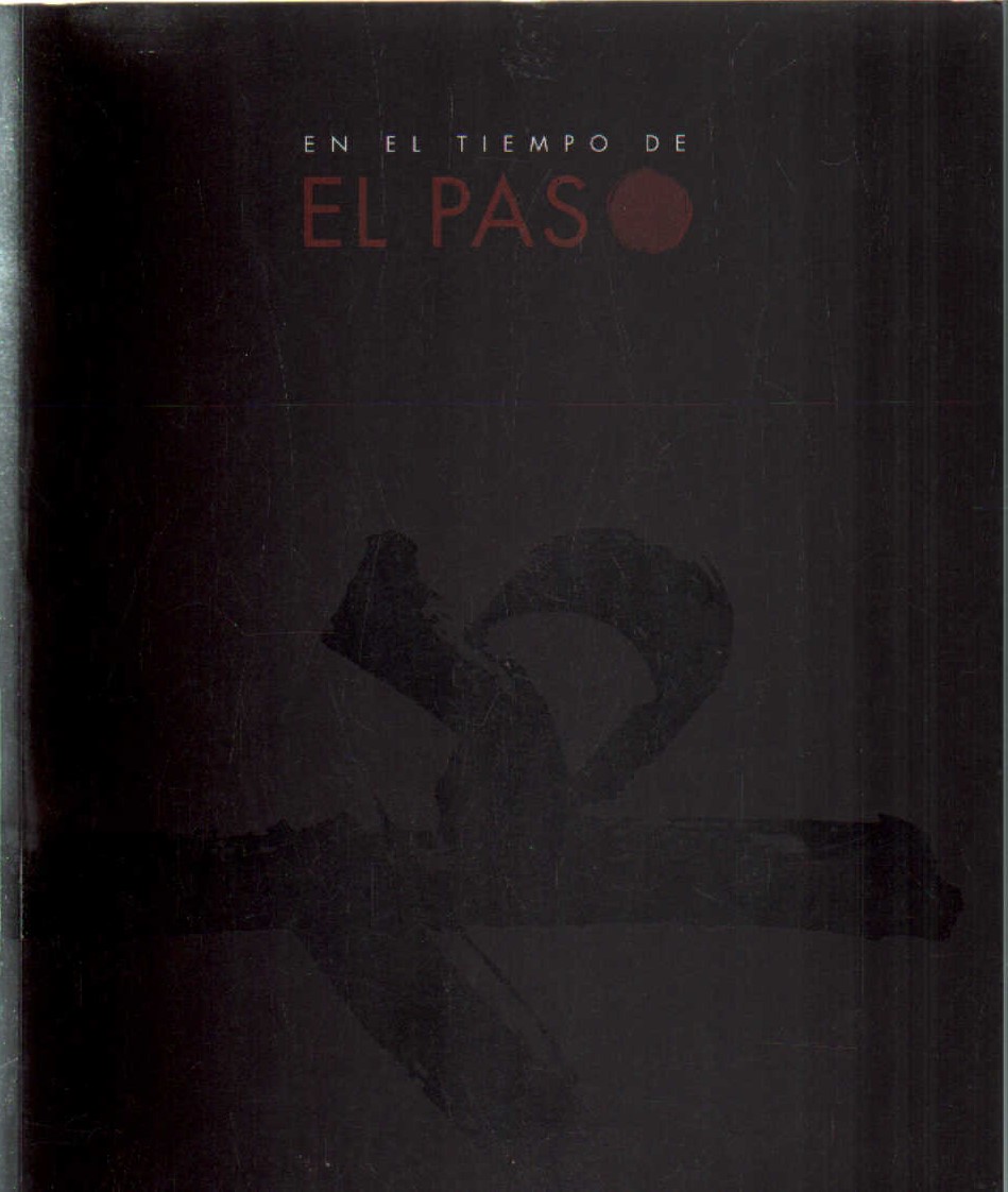 EN EL TIEMPO DE EL PASO