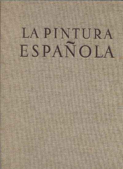 LA PINTURA ESPAÑOLA (3 TOMOS)