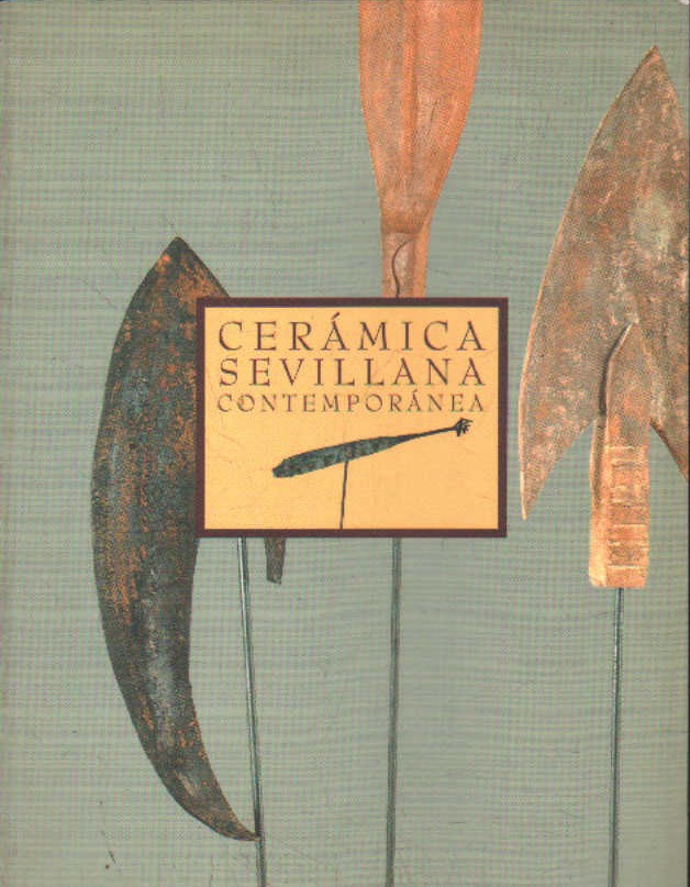 CERÁMICA SEVILLANA CONTEMPORANEA