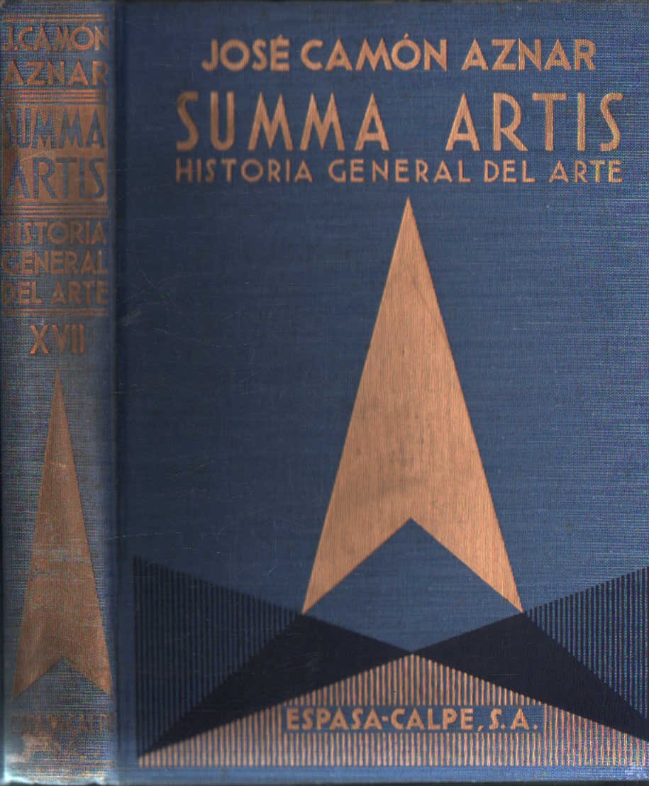 SUMMA ARTIS VOL. XVII: LA ARQUITECTURA Y LA ORFEBRERÍA ESPAÑOLAS DEL SIGLO XVI