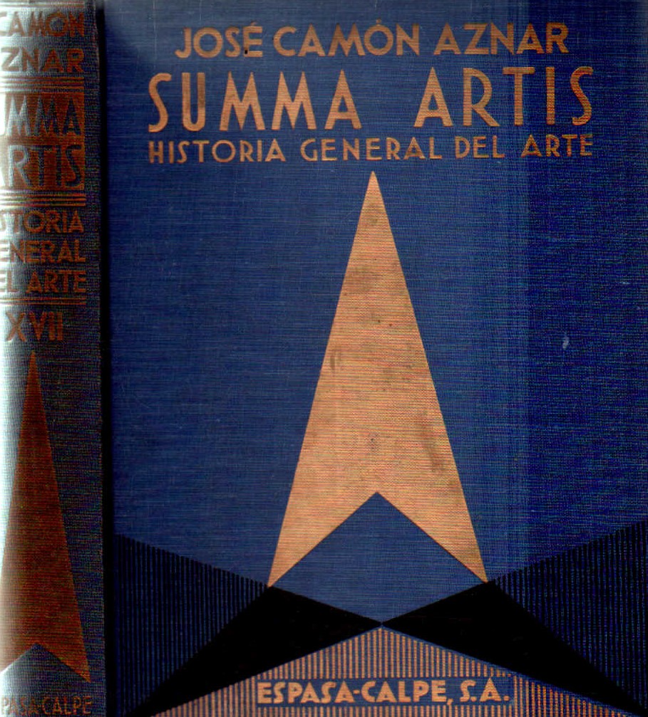 SUMMA ARTIS VOL. XVII: LA ARQUITECTURA Y LA ORFEBRERÍA ESPAÑOLAS DEL SIGLO XVI
