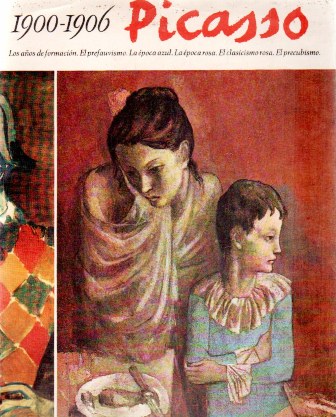 PICASSO. 1900-1906