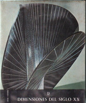DIMENSIONES DEL SIGLO XX. 1900-1945