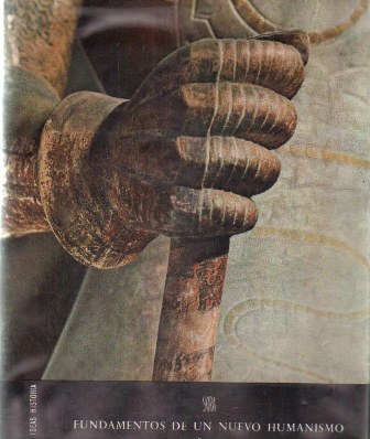 FUNDAMENTOS DE UN NUEVO HUMANISMO