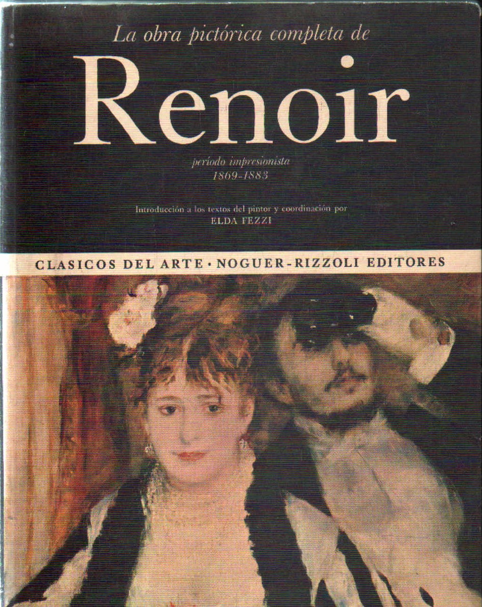 LA OBRA PICTORICA COMPLETA DE RENOIR. PERÍODO IMPRESIONISTA 1869-1883 Nº 33