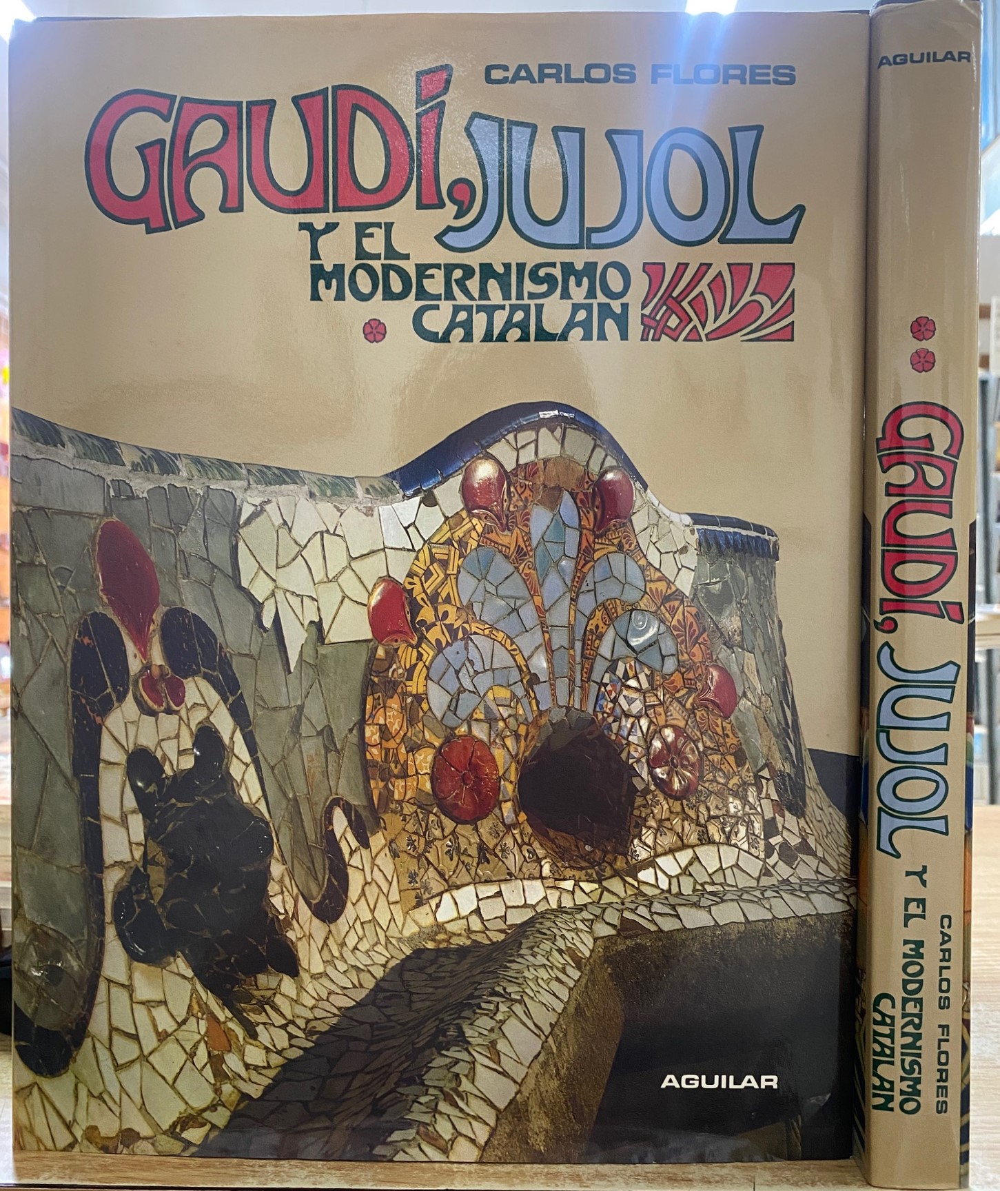 GAUDÍ, JUJOL Y EL MODERNISMO CATALAN (2 TOMOS)