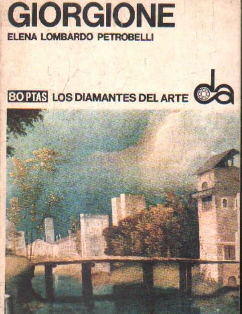 LOS DIAMANTES DEL ARTE Nº 3: GIORGIONE