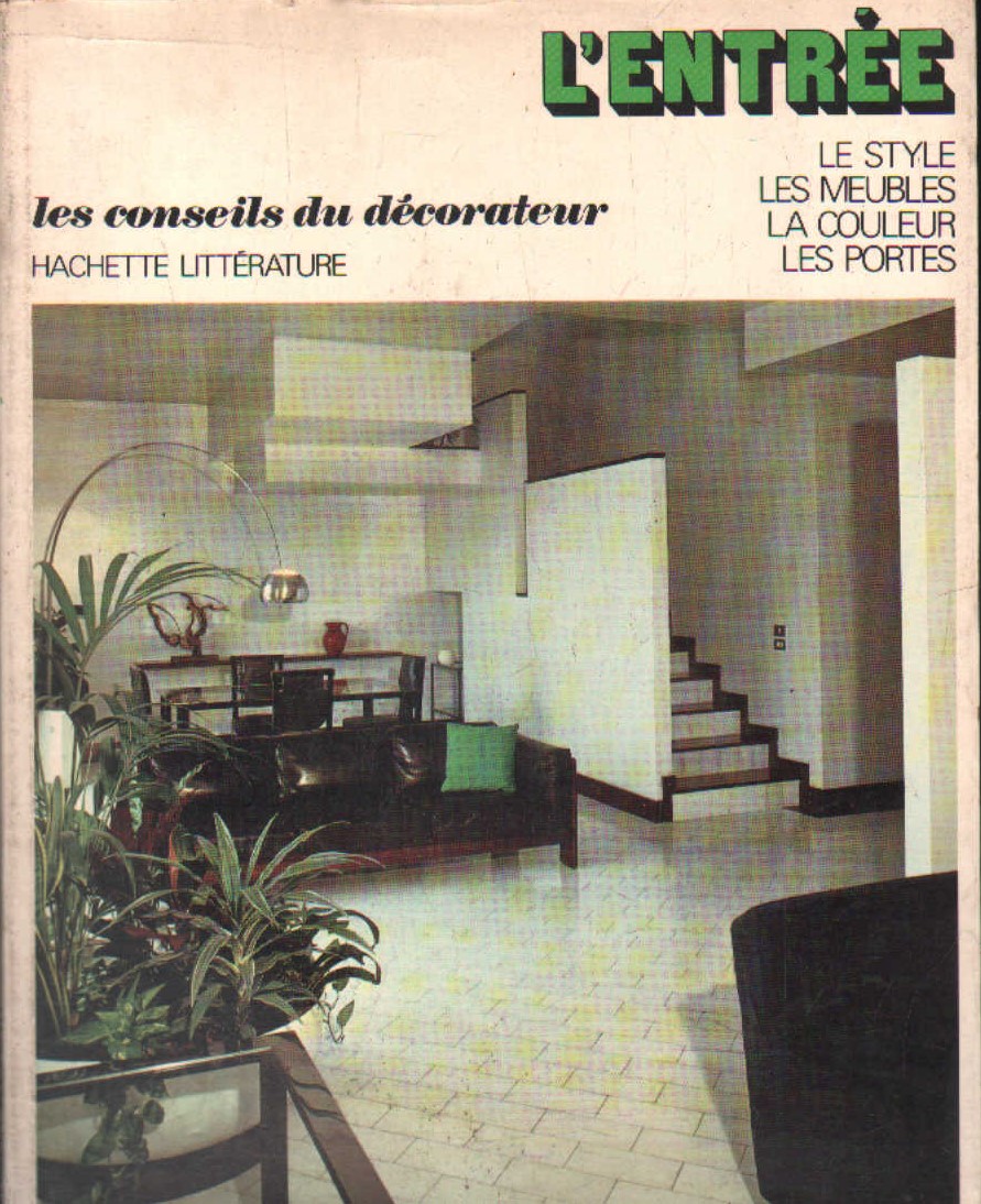 L'ENTRÈE. LES CONSEILS DU DÉCORATEUR