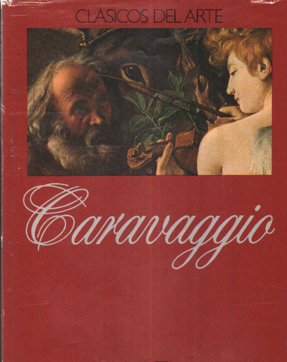 CLASICOS DEL ARTE. CARAVAGGIO