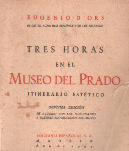 TRES HORAS EN EL MUSEO DEL PRADO. ITINERARIO ESTÉTICO