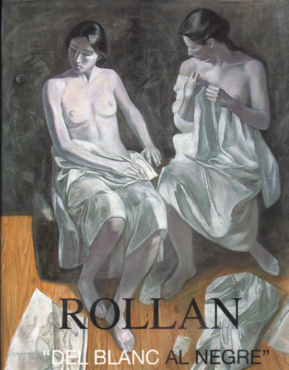 ROLLAN DEL BLANC AL NEGRE. COL. LECCIÓ VINCENT