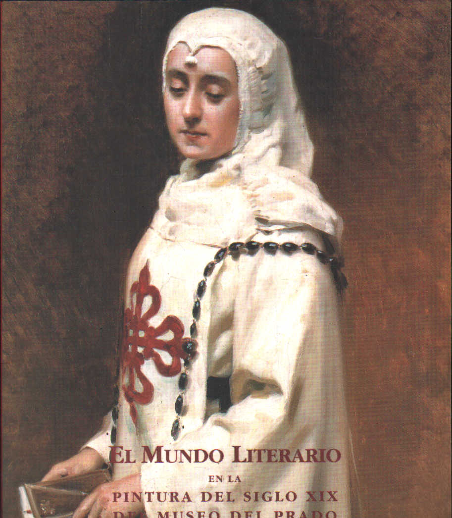 EL MUNDO LITERARIO EN LA PINTURA DEL SIGLO XIX DEL MUSEO DEL PRADO