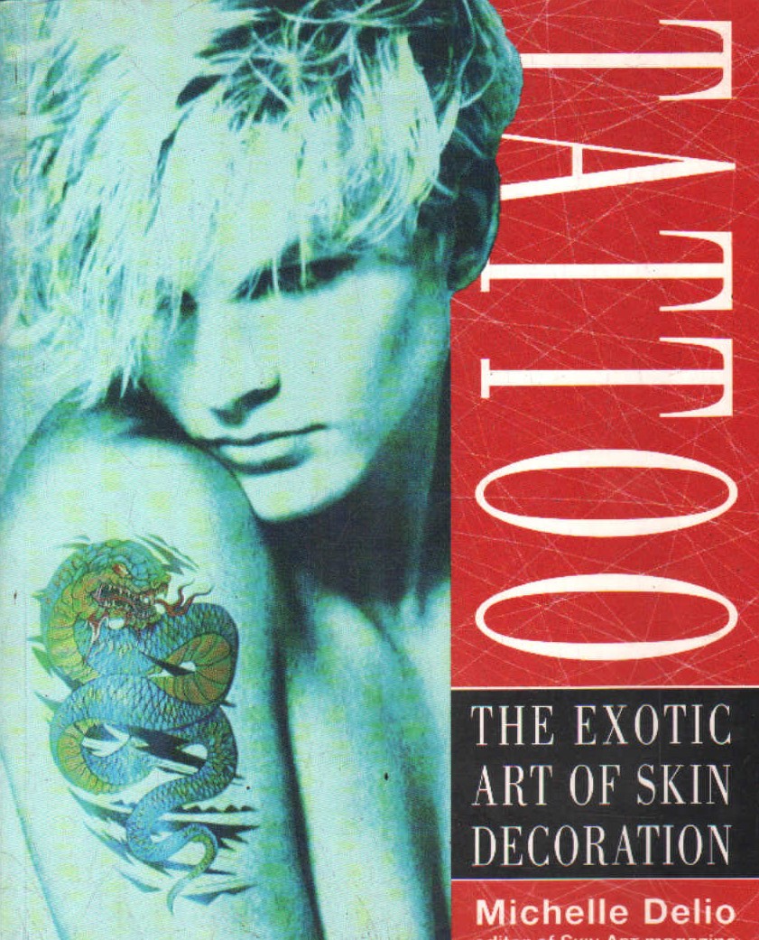 TATTOO THE EXOTIC ART OF SKIN DECORATION