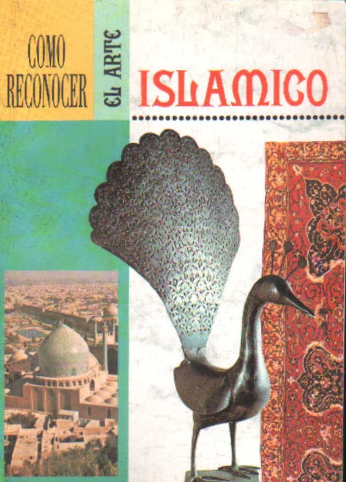 COMO RECONOCER EL ARTE ISLÁMICO