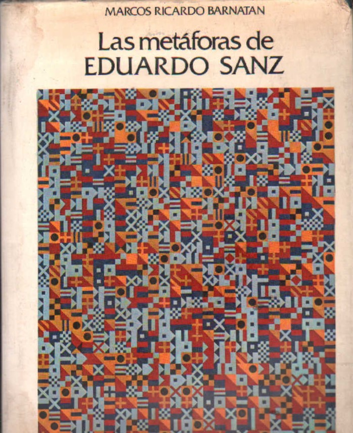 LAS METAFORAS DE EDUARDO SANZ
