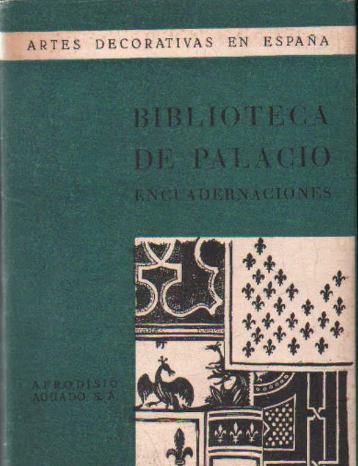 BIBLIOTECA DE PALACIO: ENCUADERNACIONES