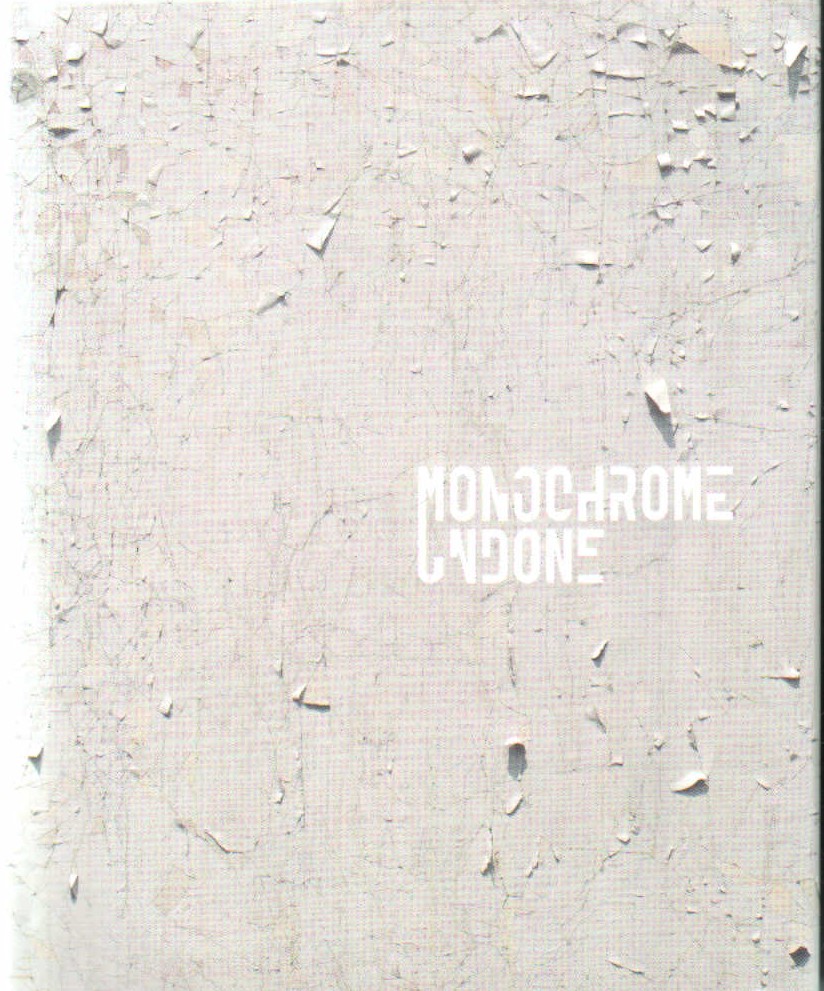MONOCHROME UNDONE