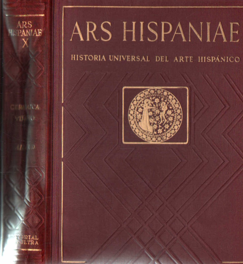 ARS HISPANIAE, HISTORIA UNIVERSAL DEL ARTE HISPÁNICO. TOMO X