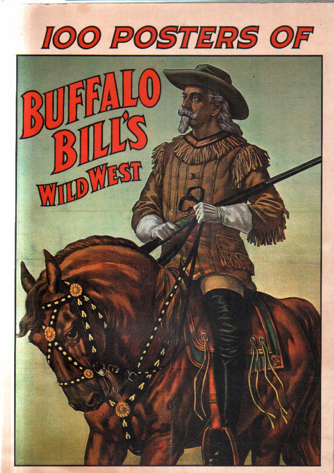 100 POSTERS OF BUFFALO BILLS WILDWEST