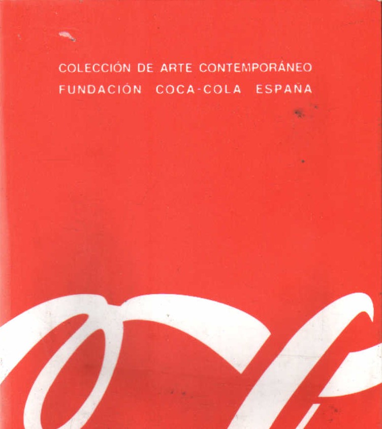 COLECCIÓN DE ARTE CONTEMPORÁNEO FUNDACIÓN COCA-COLA ESPAÑA