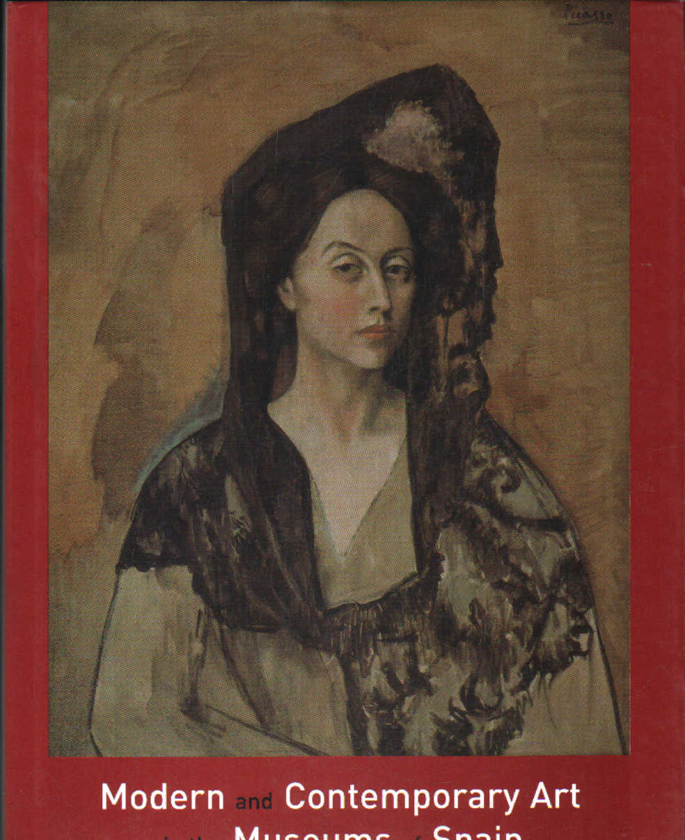 MODERN ART IN THE MUSEUMS OF SPAIN