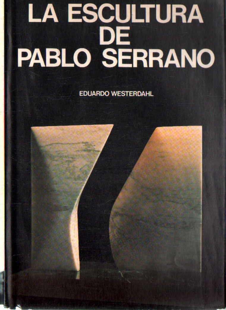 LA ESCULTURA DE PABLO SERRANO