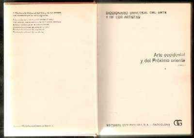 DICCIONARIO UNIVERSAL DEL ARTE Y DE LOS ARTISTAS: ARTE OCCIDENTAL Y DEL PROXIMO ORIENTE (2 TOMOS)
