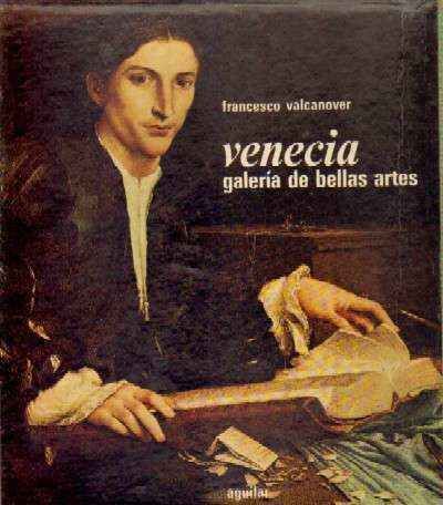 VENECIA. GALERIA DE BELLAS ARTES. LIBROFILM AGUILAR