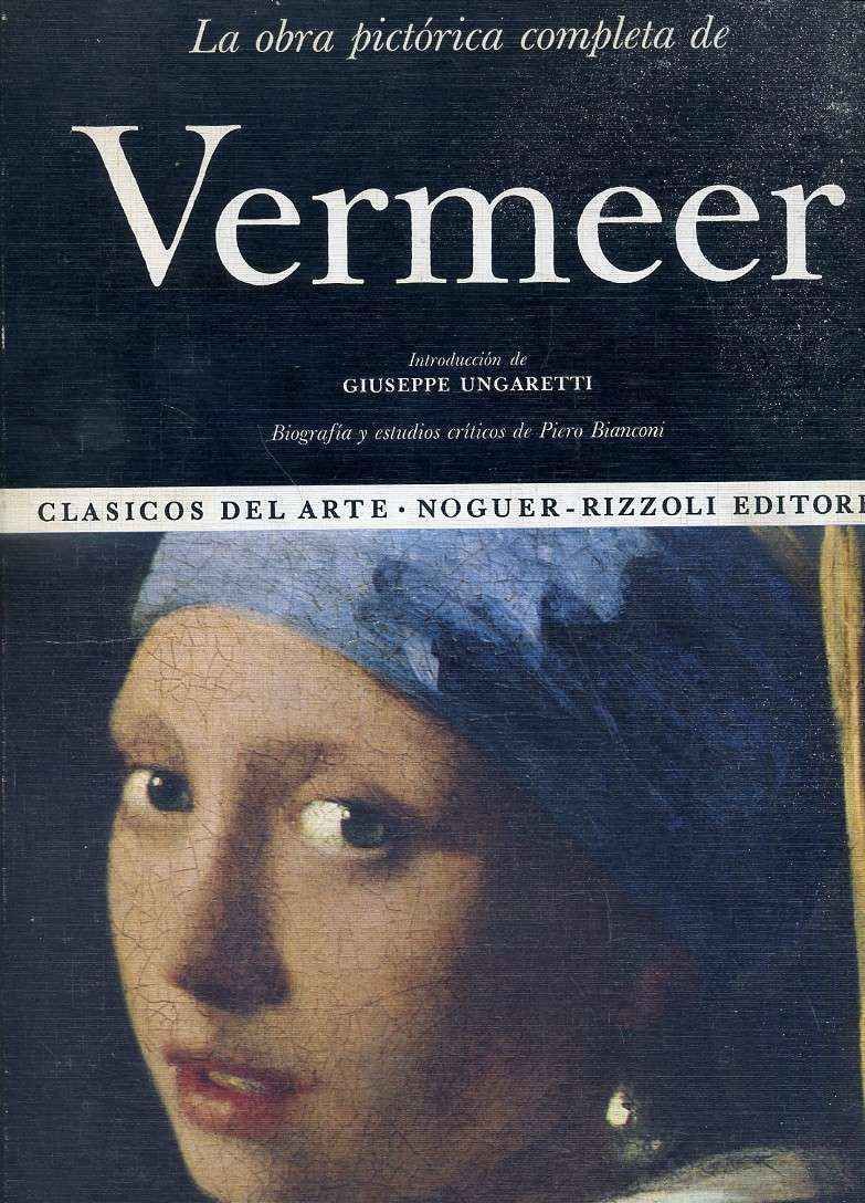 LA OBRA PICTORICA COMPLETA DE VERMEER