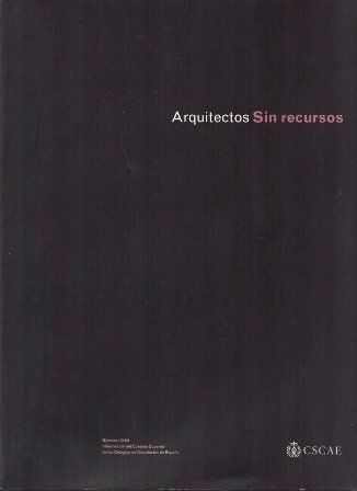 REVISTA ARQUITECTOS SIN RECURSOS - Nº 1/2009