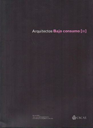 REVISTA ARQUITECTOS BAJO CONSUMO II - Nº 3/2007
