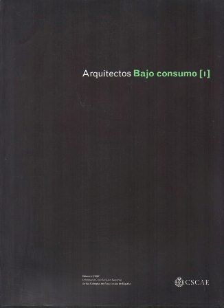 REVISTA ARQUITECTOS BAJO CONSUMO I - Nº 2/2007