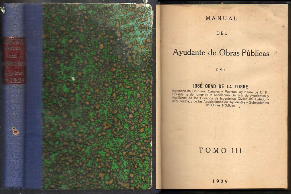 MANUAL DEL AYUDANTE DE OBRAS PUBLICAS - FORMULAS Y TABLAS TOMO III