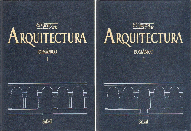 EL GRAN ARTE EN LA ARQUITECTURA VOLUMEN 11 Y 12 ROMANICO I Y II