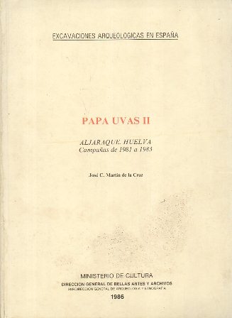 PAPA UVAS II - ALJARAQUE. HUELVA CAMPAÑAS DE 1981 A 1983