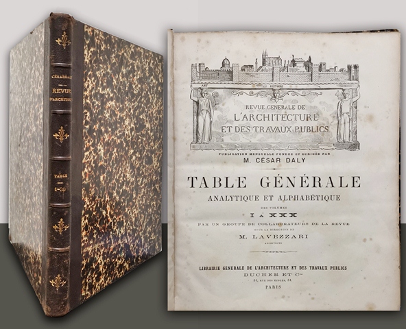 REVUE GÉNÉRALE DE L'ARCHITECTURE ET DES TRAVAUX PUBLICS TABLE I-XXX