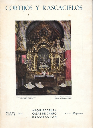 CORTIJOS Y RASCACIELOS MARZO-ABRIL 1946 Nº 34 ARQUITECTURA CASAS DE CAMPO DECORACION