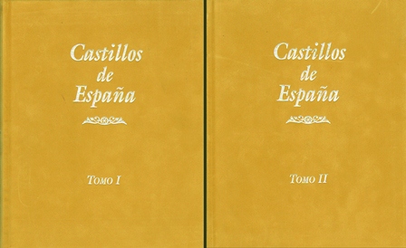 CASTILLOS DE ESPAÑA (2 TOMOS)