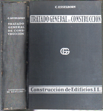 TRATADO GENERAL DE CONSTRUCCION - CONSTRUCCION DE EDIFICIOS TOMO II