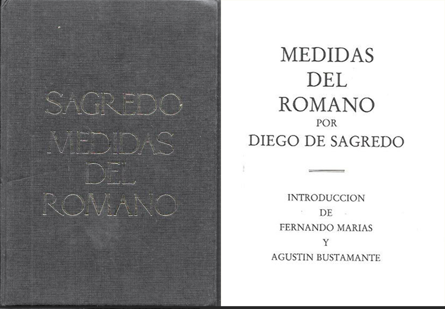 SAGREDO. MEDIDAS DEL ROMANO (FACSIMIL) - COLECCIÓN TRATADOS