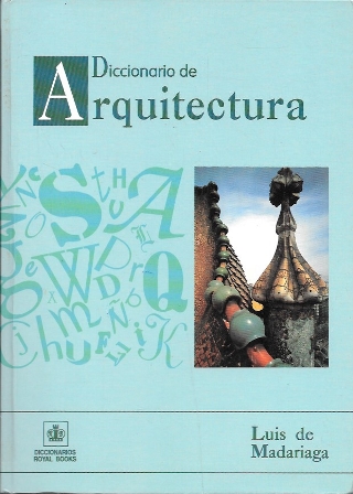 DICCIONARIO DE ARQUITECTURA