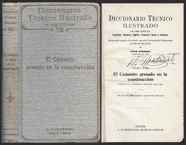DICCIONARIO TECNICO ILUSTRADO EN 6 LENGUAS - TOMO VIII EL CEMENTO ARMADO EN LA CONSTRUCCION