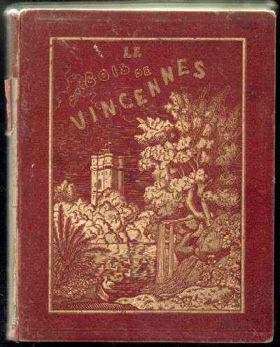 LE BOIS DE VINCENNES